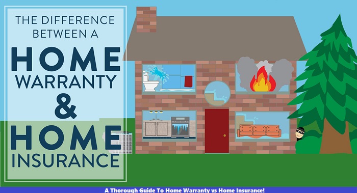 A Thorough Guide To Home Warranty vs Home Insurance!