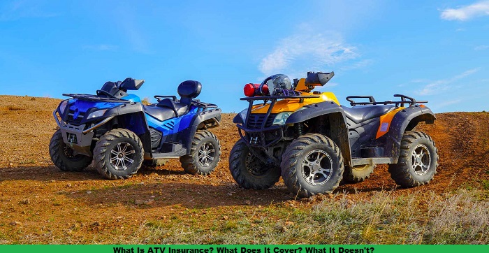 What Is ATV Insurance? What Does It Cover? What It Doesn't?