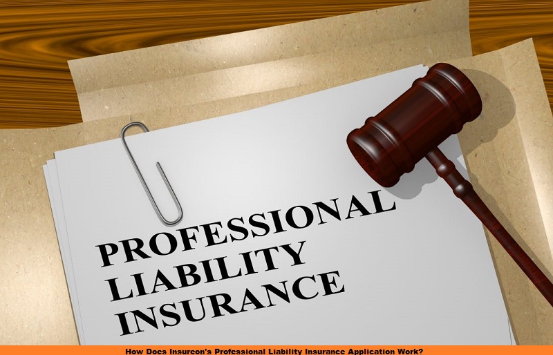 How Does Insureon's Professional Liability Insurance Application Work?